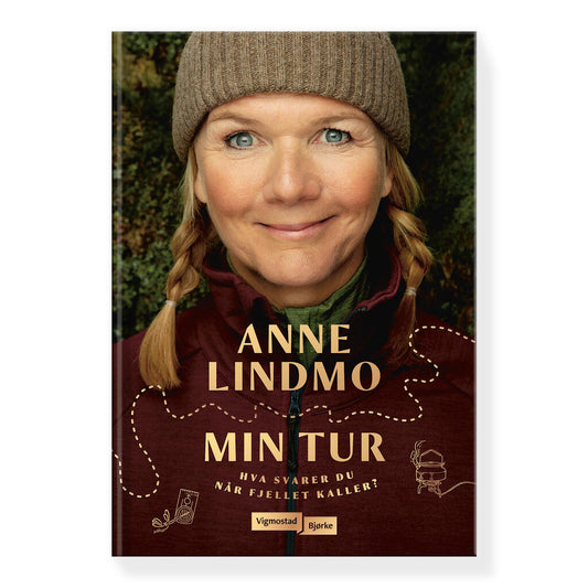 «Min tur» – av Anne Lindmo